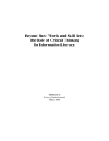 Beyond Buzz Words and Skill Sets: The Role of Critical Thinking in Information Literacy