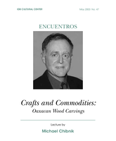 Crafts and Commodities: Oaxacan Wood Carvings
