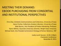 Four Years of Unmediated Demand-Driven Acquisition and 5,000 Ebooks Later: We Gave 'Em What They Wanted