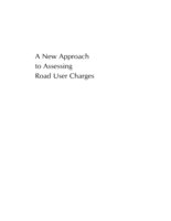 A New Approach to Assessing Road User Charges