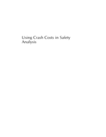 Using Crash Costs in Safety Analysis