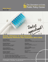 Access, Utilization & Cost Outcomes: Iowa Dental Wellness Plan Evaluation 2014-2016