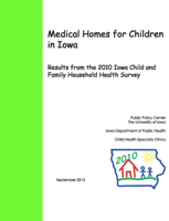 Medical Homes for Children in Iowa: Results from the 2010 Iowa Child and Family Household Health Survey
