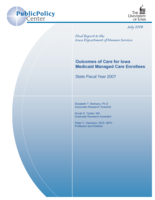 Outcomes of Care for Iowa Medicaid Managed Care Enrollees. State Fiscal Year 2007. Final Report to the Iowa Department of Human Services