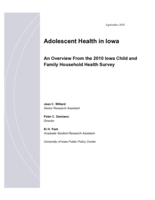 Adolescent Health in Iowa: An Overview from the 2010 Iowa Child and Family Household Health Survey