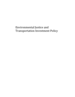 Environmental Justice and Transportation Investment Policy