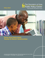 Focus Area Policy Brief. Teacher & Mentor Relationships