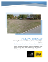 Filling the Gap: Addressing Vacant Parcels and Missing Housing in Fairfield, Iowa
