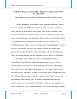 Cathedral, Bazaar, or Some Third Thing: Can Open Source Work for Libraries?