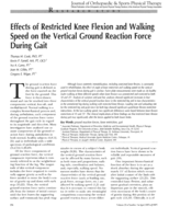 Effects of Restricted Knee Flexion and Walking Speed on the Vertical Ground Force Reaction During Gait