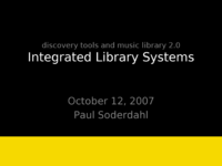 Discovery Tools and Music Library 2.0: Integrated Library Systems