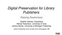 Digital Preservation for Library Publishers: Raising Awareness