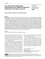 Iowa Dependent Adult Abuse Prosecutions From 2006 Through 2015: Health Care Providers' Concern