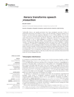 Literacy transforms speech production
