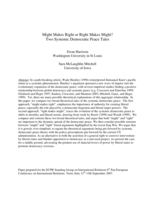 Might Makes Right or Right Makes Might? Two Systemic Democratic Peace Tales
