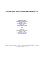 Russian Regional Foreign Policy Looking East and West