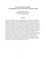 Iowa Voting Series, Paper 6: An Examination of Iowa Absentee Voting Since 2000