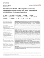 Recombinant factor VIII Fc fusion protein for immune tolerance induction in patients with severe haemophilia A with inhibitors-A retrospective analysis