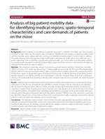 Analysis of big patient mobility data for identifying medical regions, spatio-temporal characteristics and care demands of patients on the move