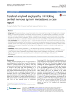 Cerebral amyloid angiopathy mimicking central nervous system metastases: a case report