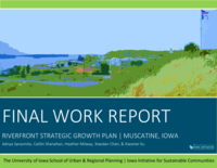 Muscatine Riverfront Strategic Growth Plan : Final Work Report