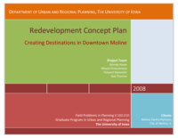 Redevelopment Concept Plan : Creating Destinations in Downtown Moline