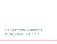 Self-supported municipal improvement districts : A toolkit for planning, implementation, and evaluation