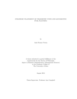 Strategic placement of telemetry units and locomotive fuel planning