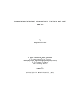 Essays in insider trading, informational efficiency, and asset pricing