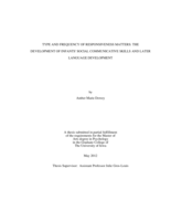 Type and frequency of responsiveness matters: The development of infants' social communicative skills and later language development