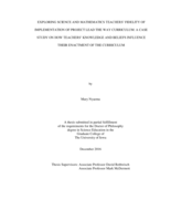 Exploring science and mathematics teachers' fidelity of implementation of Project Lead The Way curriculum: a case study on how teachers' knowledge and beliefs influence their enactment of the curriculum