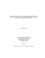 Single father families: the mediating role of parents' resources, stress and family environment on children's physical and emotional wellbeing