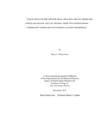 Utilization of preventive oral health care by Medicaid-enrolled senior adults during their transition from community-dwelling to nursing facility residence