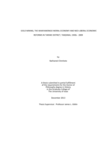 Gold mining, the Wanyamongo moral economy and neo-liberal economic reforms in Tarime district, Tanzania, 1930s - 2009