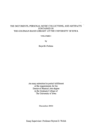 The documents, personal music collections, and artifacts contained in the Goldman Band Library at the University of Iowa