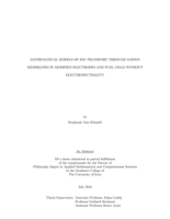 Mathematical models of ion transport through nafion membranes in modified electrodes and fuel cells without electroneutrality