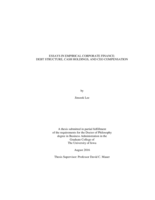 Essays in empirical corporate finance: debt structure, cash holdings, and CEO compensation