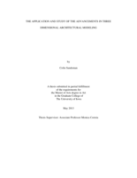 The application and study of the advancements in three dimensional architectural modeling