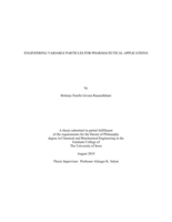 Engineering variable particles for pharmaceutical applications