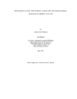 Monuments to the "New Woman": public art and female image-building in America, 1876-1940