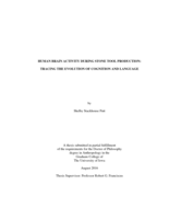 Human brain activity during stone tool production: tracing the evolution of cognition and language