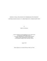 Sociocultural Influences on Undergraduate Students' Conversations on Race at a Predominantly White Institution