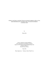 Design and field construction of Hawkeye Bridge using ultra high performance concrete for accelerated bridge construction