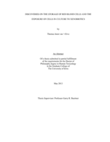 Discoveries on the storage of red blood cells and the exposure of cells in culture to xenobiotics