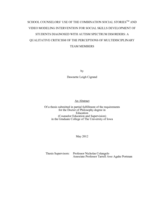 School counselors' use of the combination social storiesTM and video modeling intervention for social skills development of students diagnosed with Autism Spectrum Disorders: a qualitative criticism of the perceptions of multidisciplinary team members