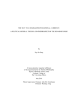 The way to a dominant international currency: a political general theory and the prospect of the renminbi's rise