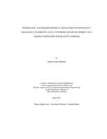 Hydrologic and biogeochemical signatures in intensively managed catchments: data synthesis and development of a passive surfacewater quality sampler