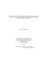 CFD evaluation of cluster specific image based asthma lung features on particle transport and hygroscopic particle growth model validation