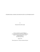 Streaming media: audience and industry shifts in a networked society
