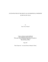 An investigation of the molecular and biophysical properties of metastatic cells
